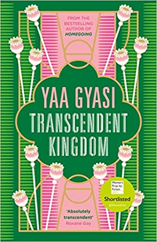 Cricklereaders May 2021 – Transcendent Kingdom by Yaa Gyasi