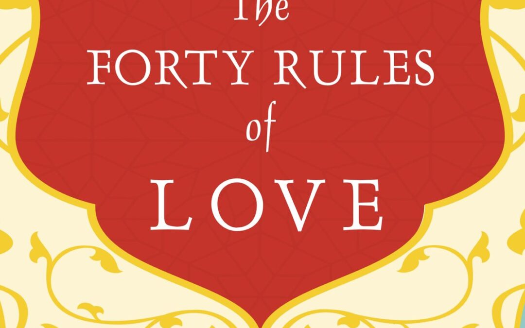 Cricklereaders April 2022 – The Forty Rules of Love by Elif Shafak