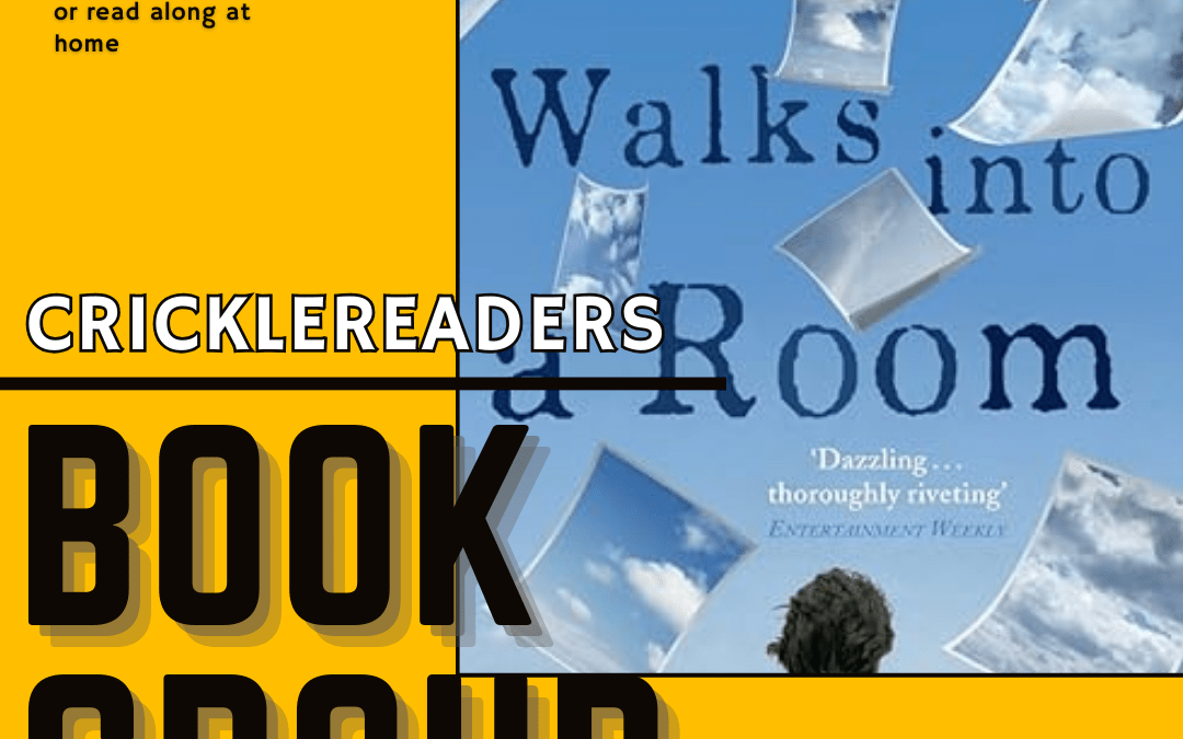 Cricklereaders May 2024 – A Man Walks Into A Room